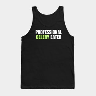 Professional Celery Eater Tank Top